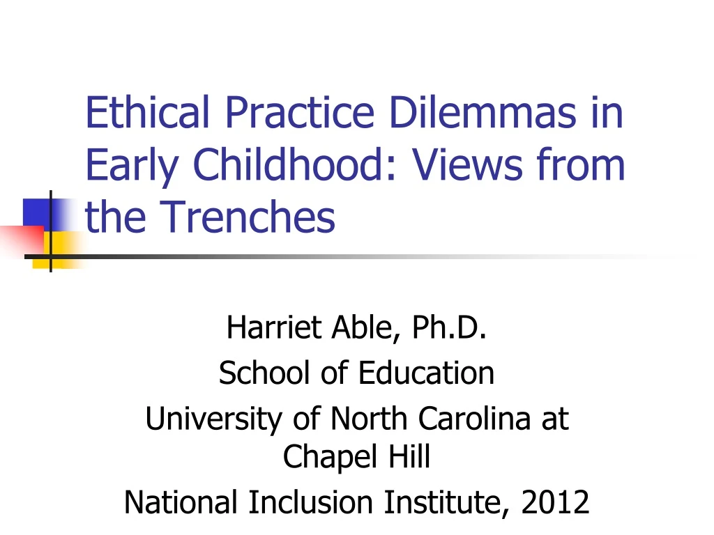 ethical practice dilemmas in early childhood views from the trenches