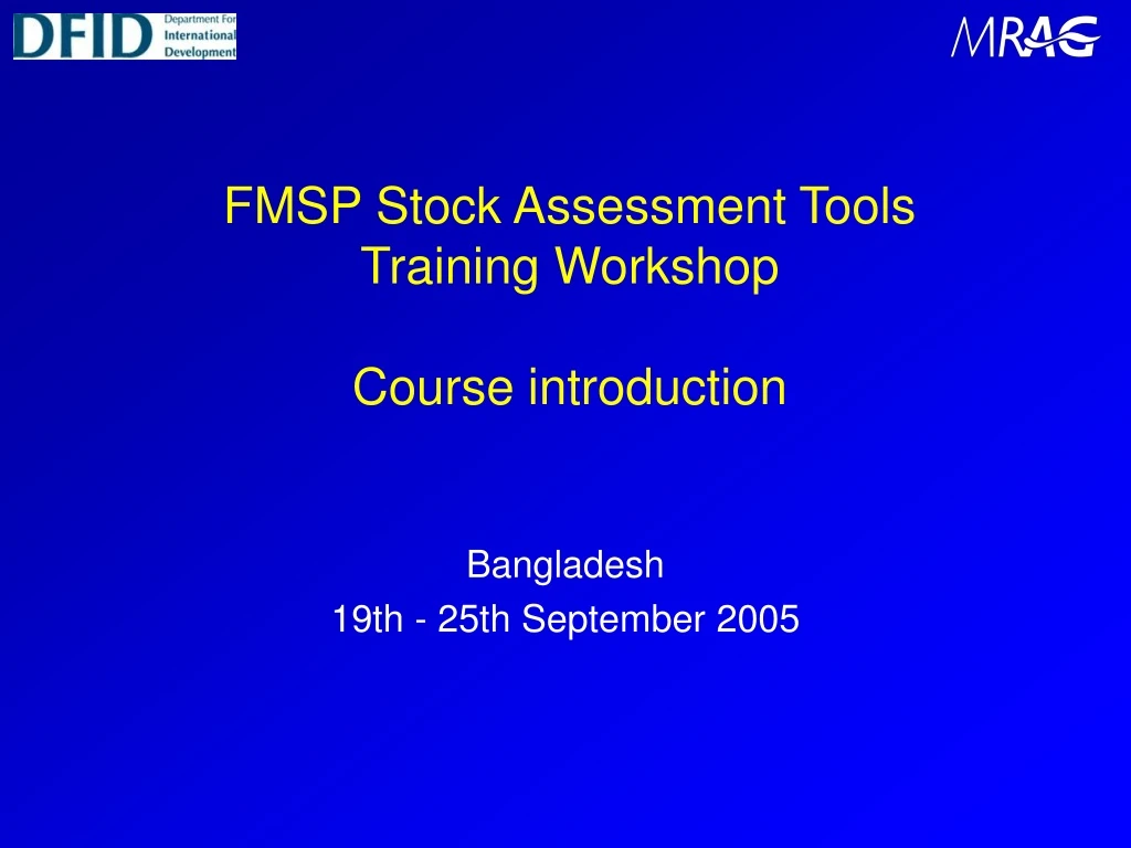 fmsp stock assessment tools training workshop course introduction