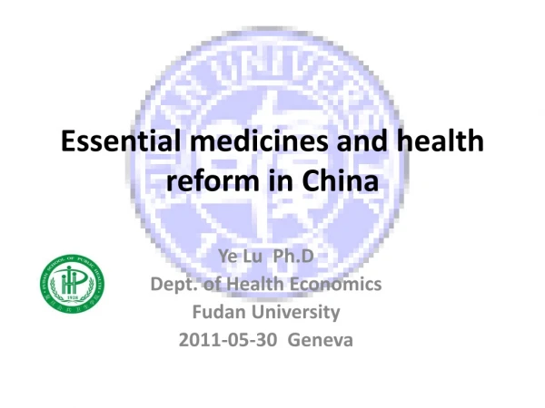 Essential medicines and health reform in China