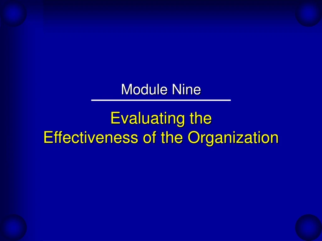 evaluating the effectiveness of the organization