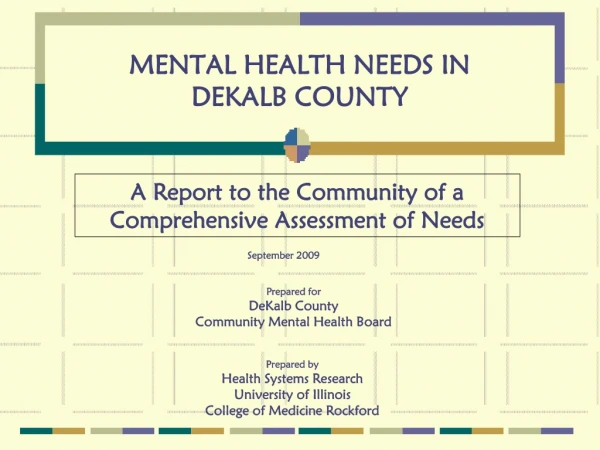 MENTAL HEALTH NEEDS IN DEKALB COUNTY