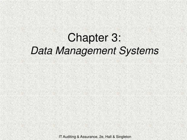Chapter 3: Data Management Systems