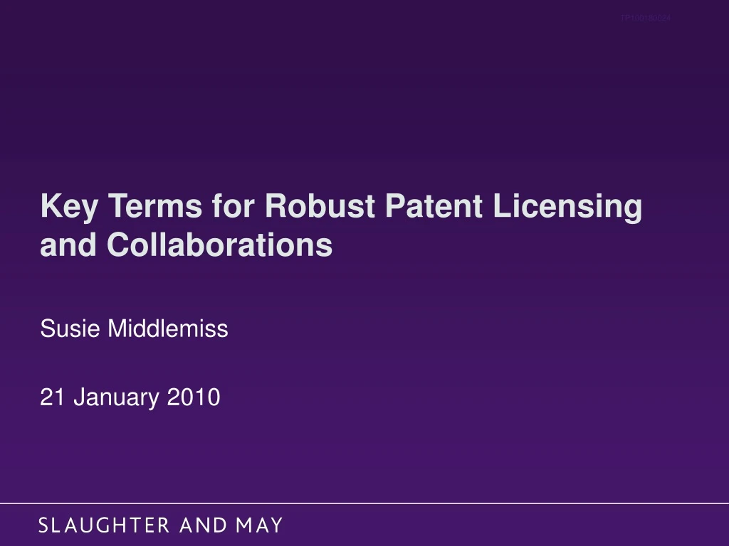 key terms for robust patent licensing and collaborations