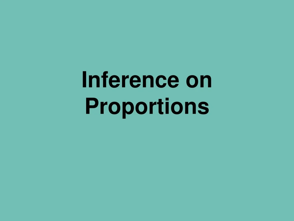 inference on proportions
