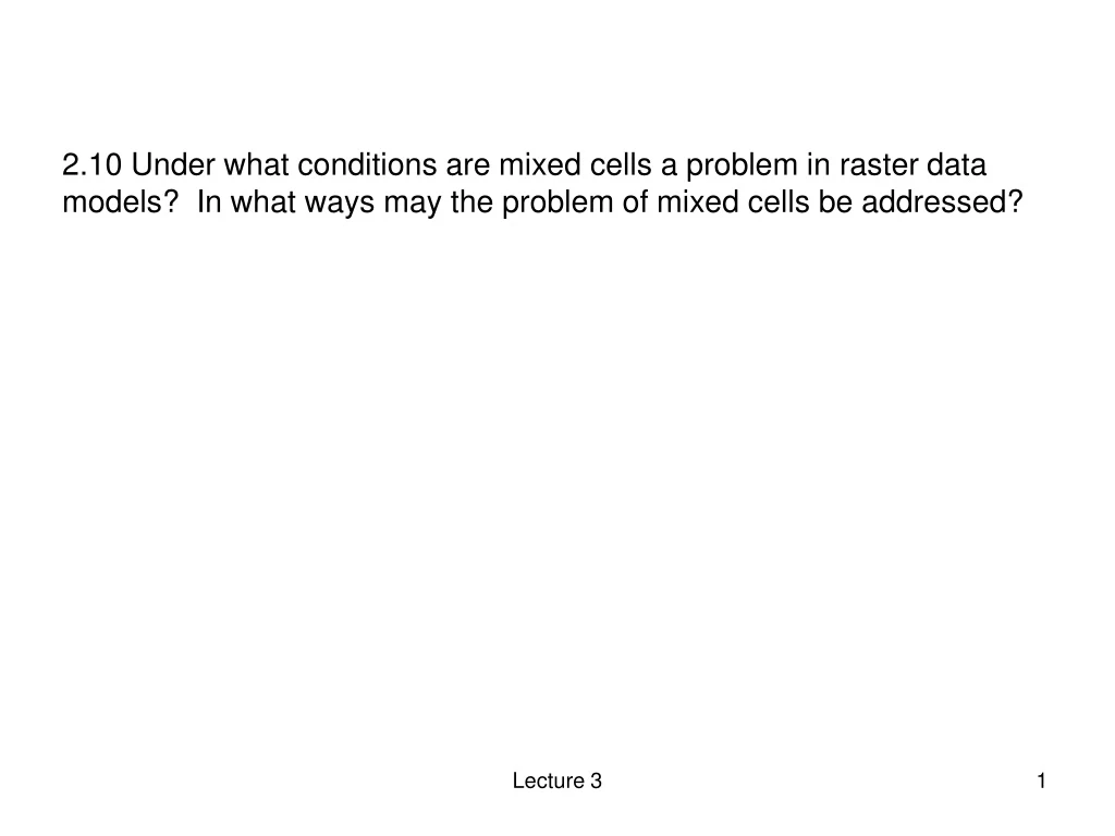 2 10 under what conditions are mixed cells