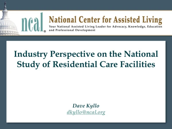 Industry Perspective on the National Study of Residential Care Facilities