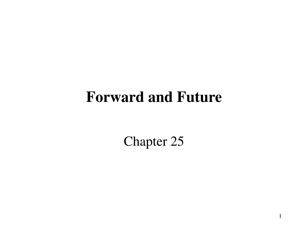 forward and future