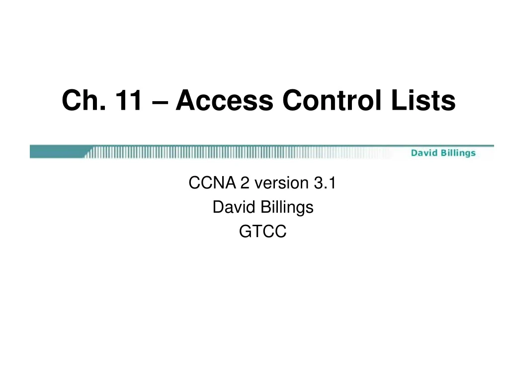 ch 11 access control lists