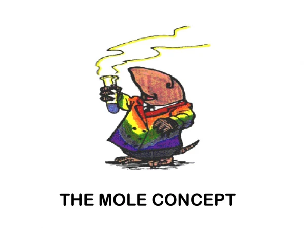 THE MOLE CONCEPT