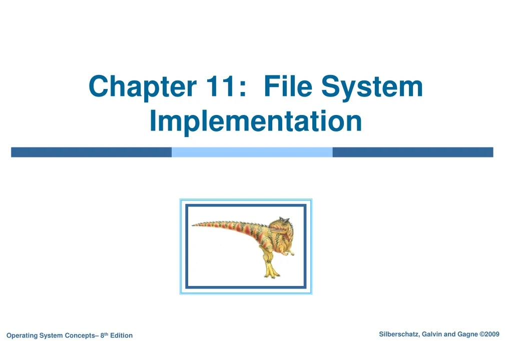 chapter 11 file system implementation