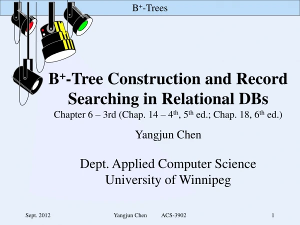 B + -Tree Construction and Record Searching in Relational DBs