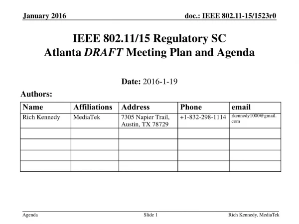 IEEE 802.11/15 Regulatory SC Atlanta  DRAFT  Meeting Plan and Agenda