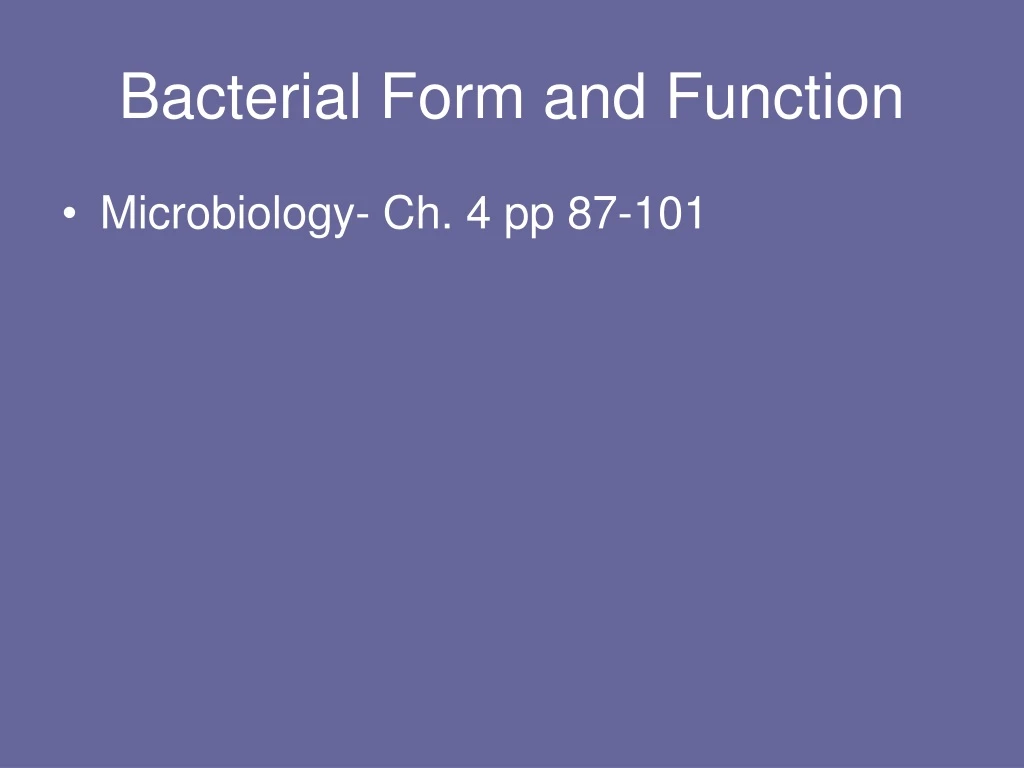 bacterial form and function