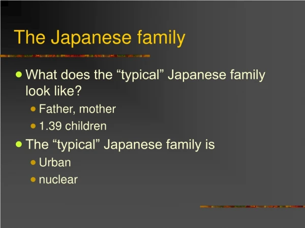 The Japanese family