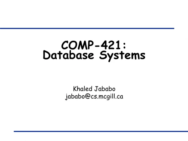 COMP-421:  Database Systems