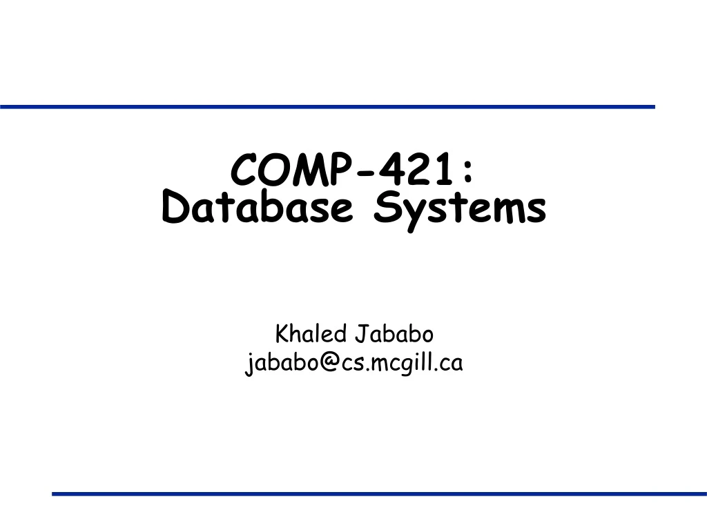 comp 421 database systems