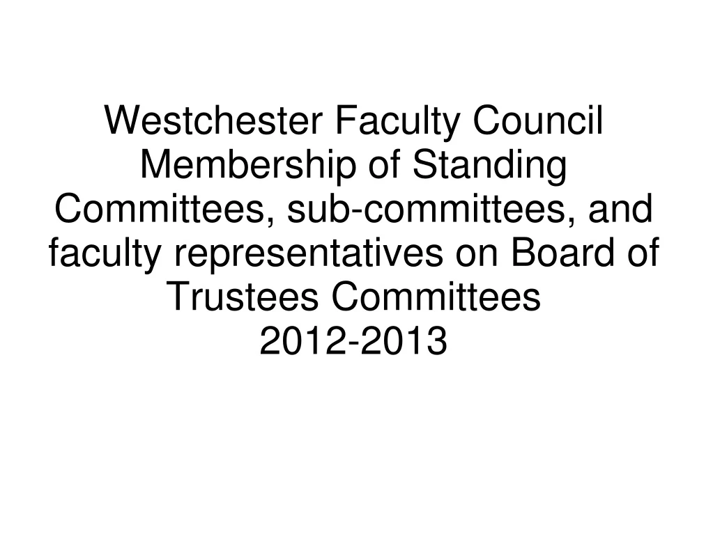 westchester faculty council membership