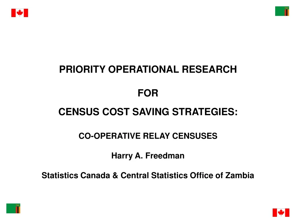 priority operational research for census cost