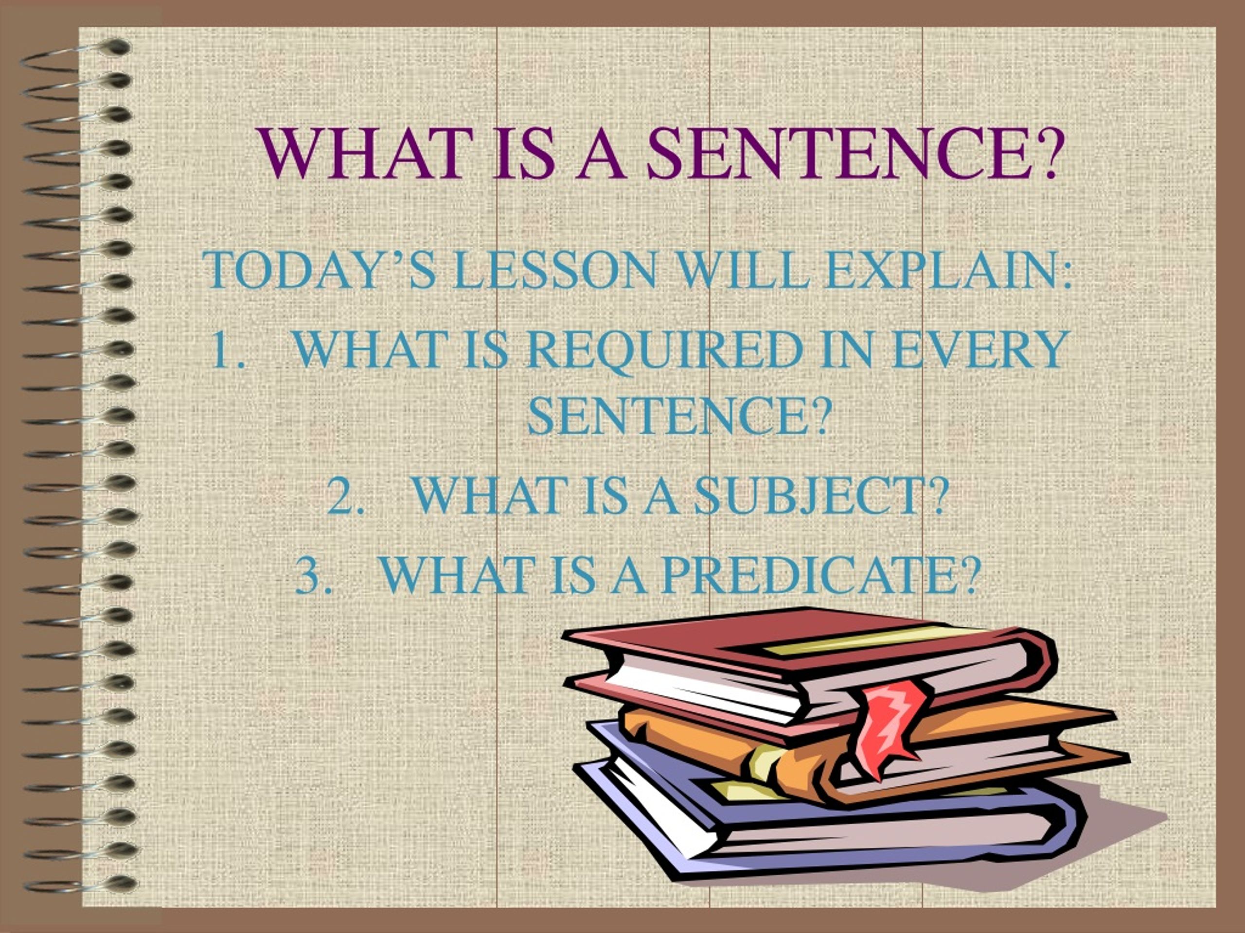 PPT - WHAT IS A SENTENCE? PowerPoint Presentation, free download - ID ...