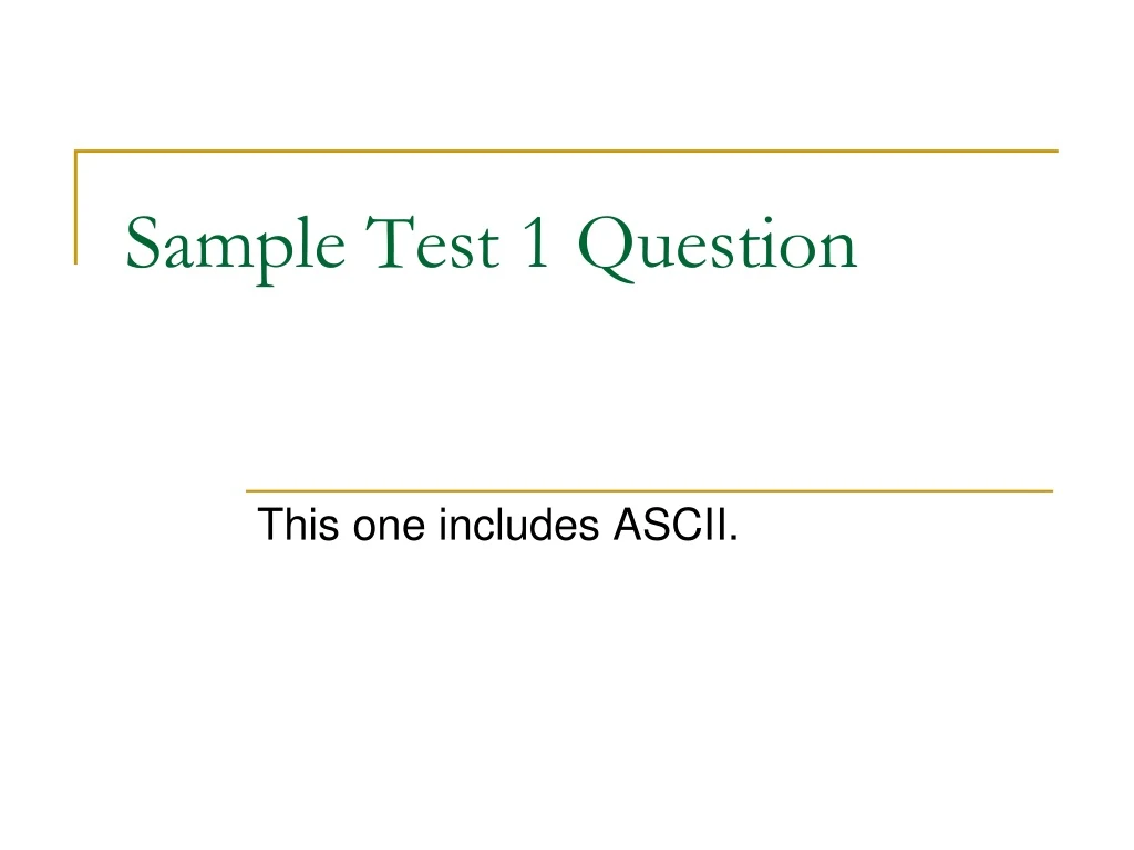 sample test 1 question