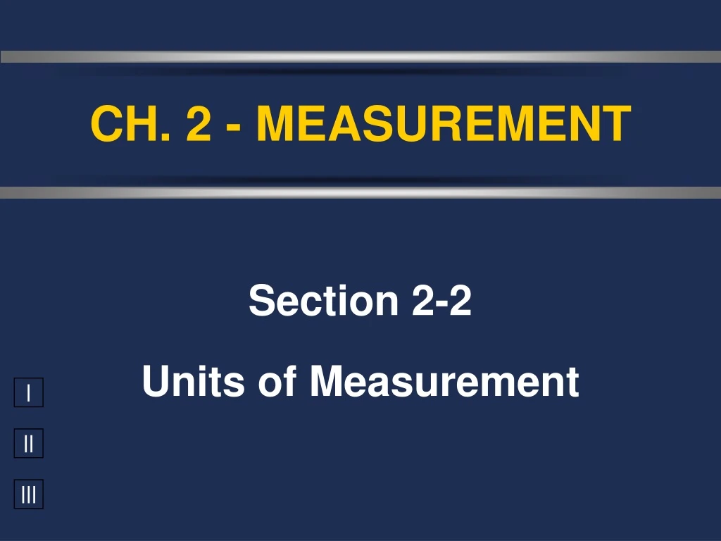 ch 2 measurement