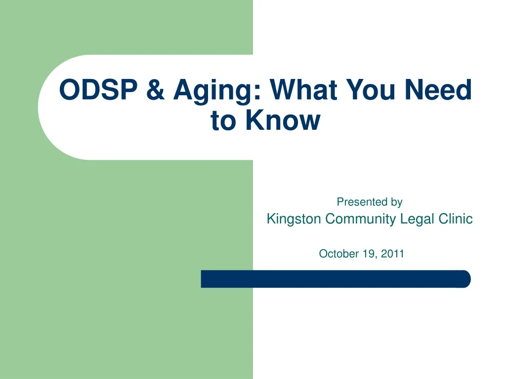 odsp aging what you need to know