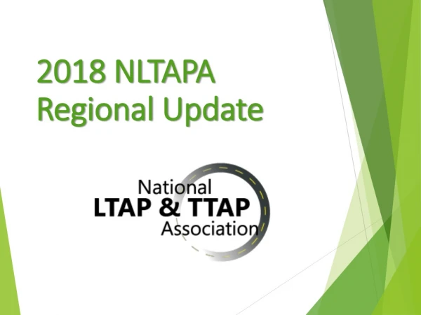 2018 NLTAPA  Regional Update