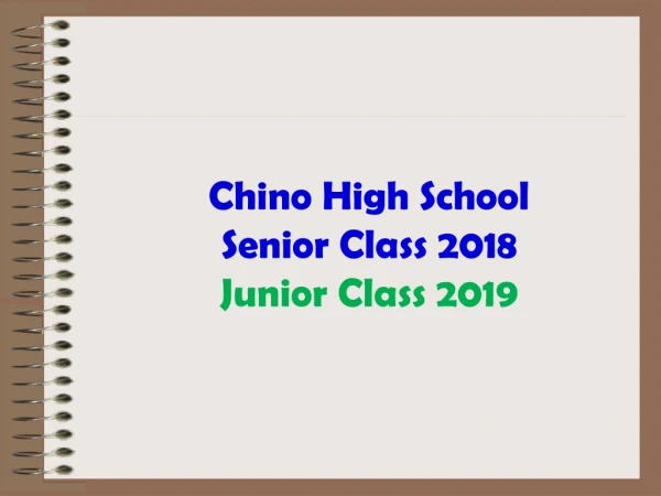 Chino High School Senior Class 2018 Junior Class 2019
