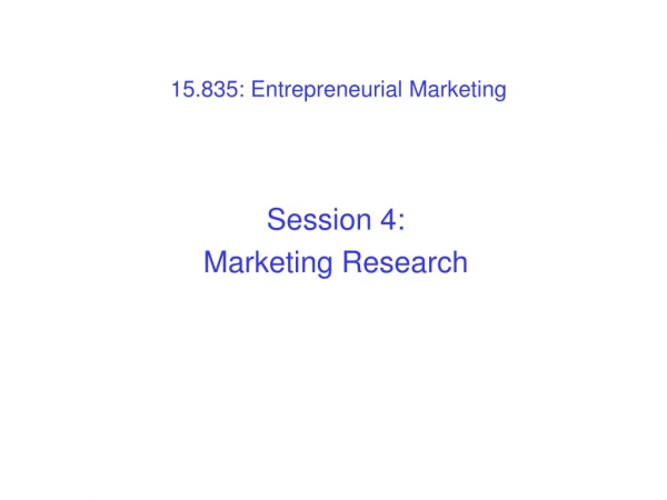 15.835: Entrepreneurial Marketing