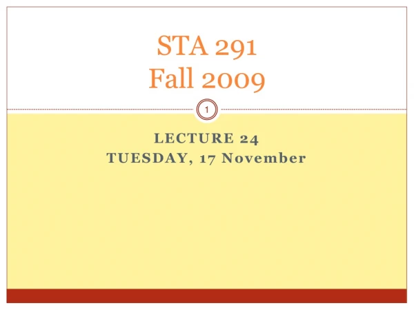 STA 291 Fall 2009