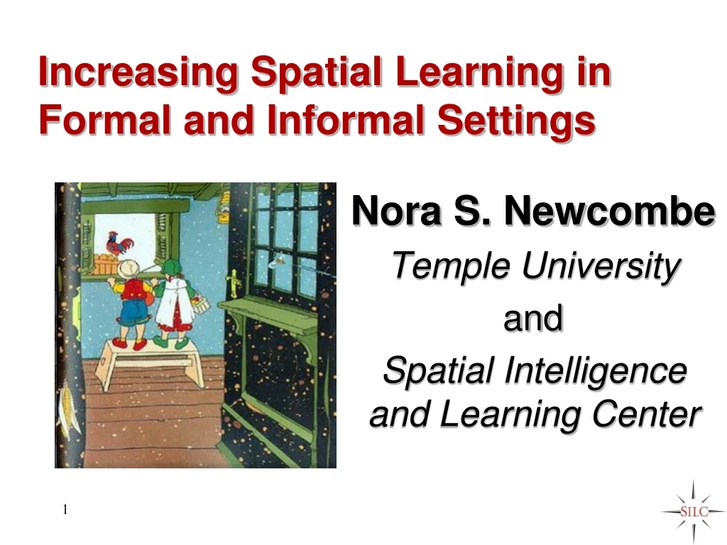 increasing spatial learning in formal and informal settings