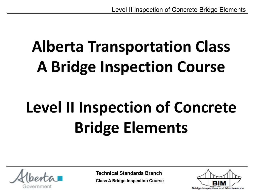 alberta transportation class a bridge inspection