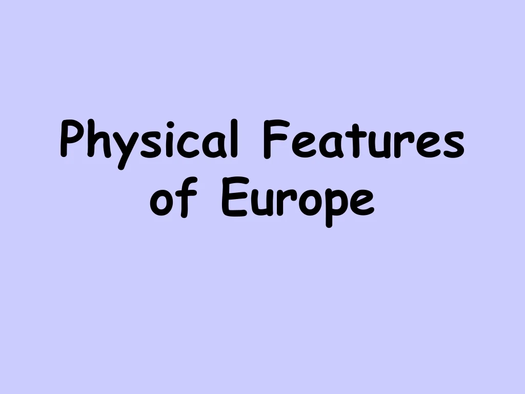 physical features of europe