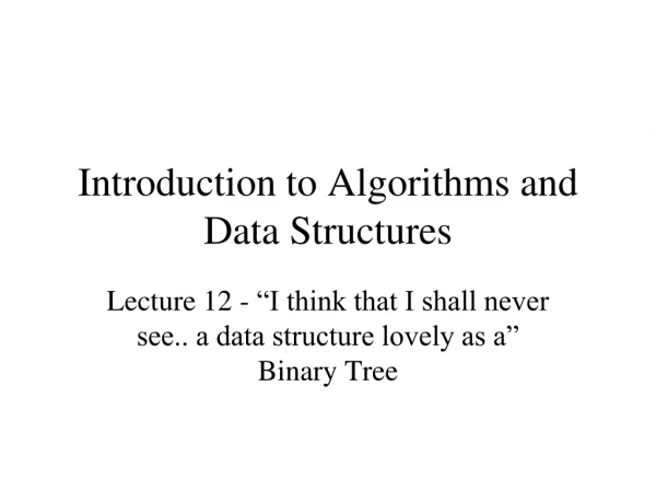 Introduction to Algorithms and Data Structures