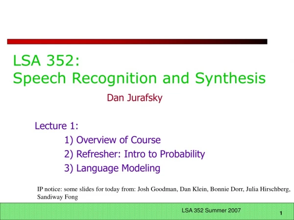 LSA 352:  Speech Recognition and Synthesis
