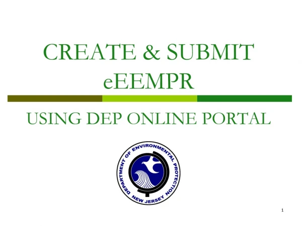 CREATE &amp; SUBMIT eEEMPR USING DEP ONLINE PORTAL