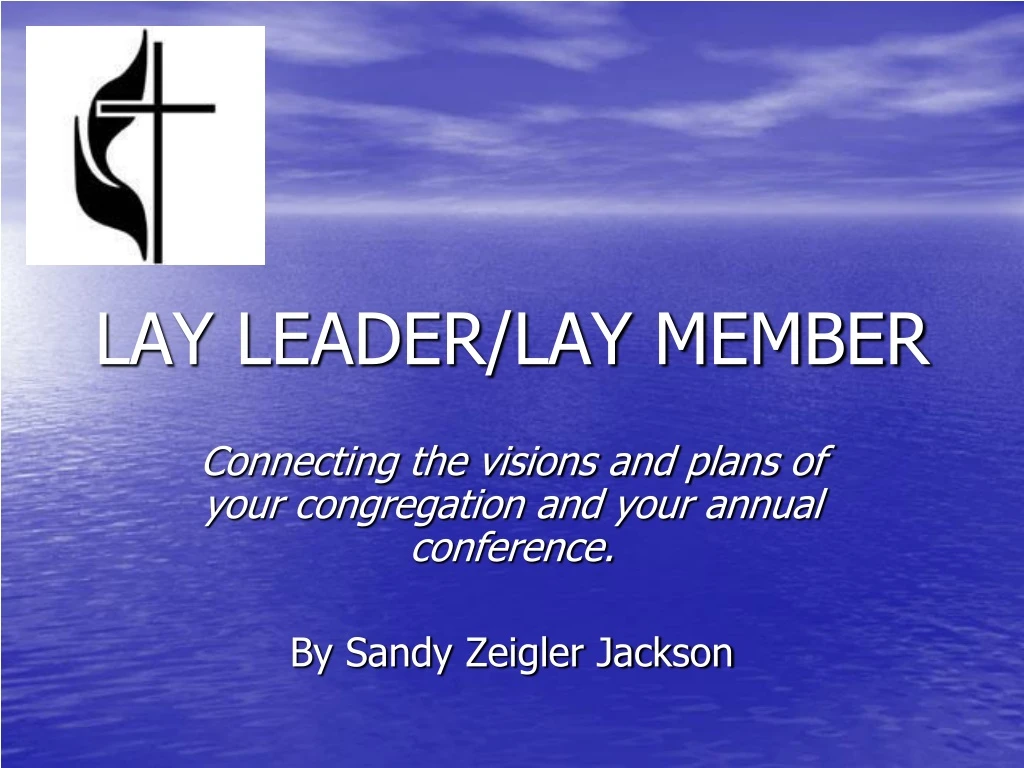 lay leader lay member
