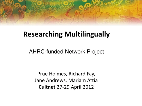 Researching  Multilingually AHRC-funded Network Project
