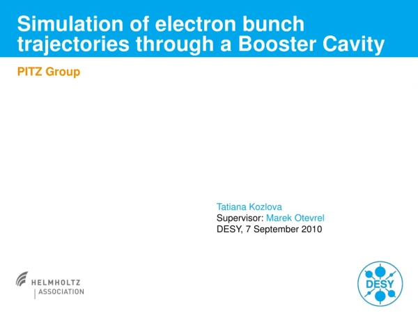 Simulation of electron bunch trajectories through a Booster Cavity