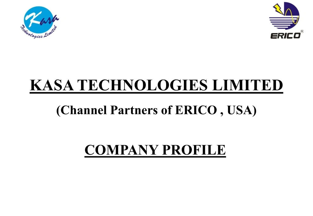 kasa technologies limited channel partners of erico usa