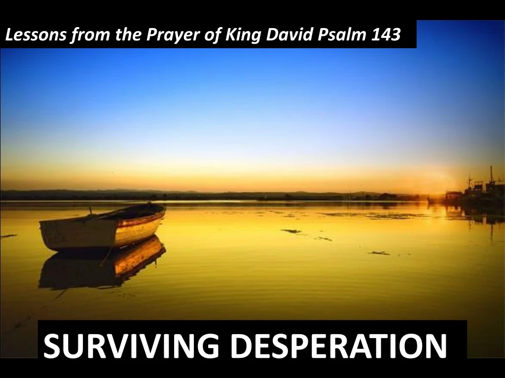 surviving desperation