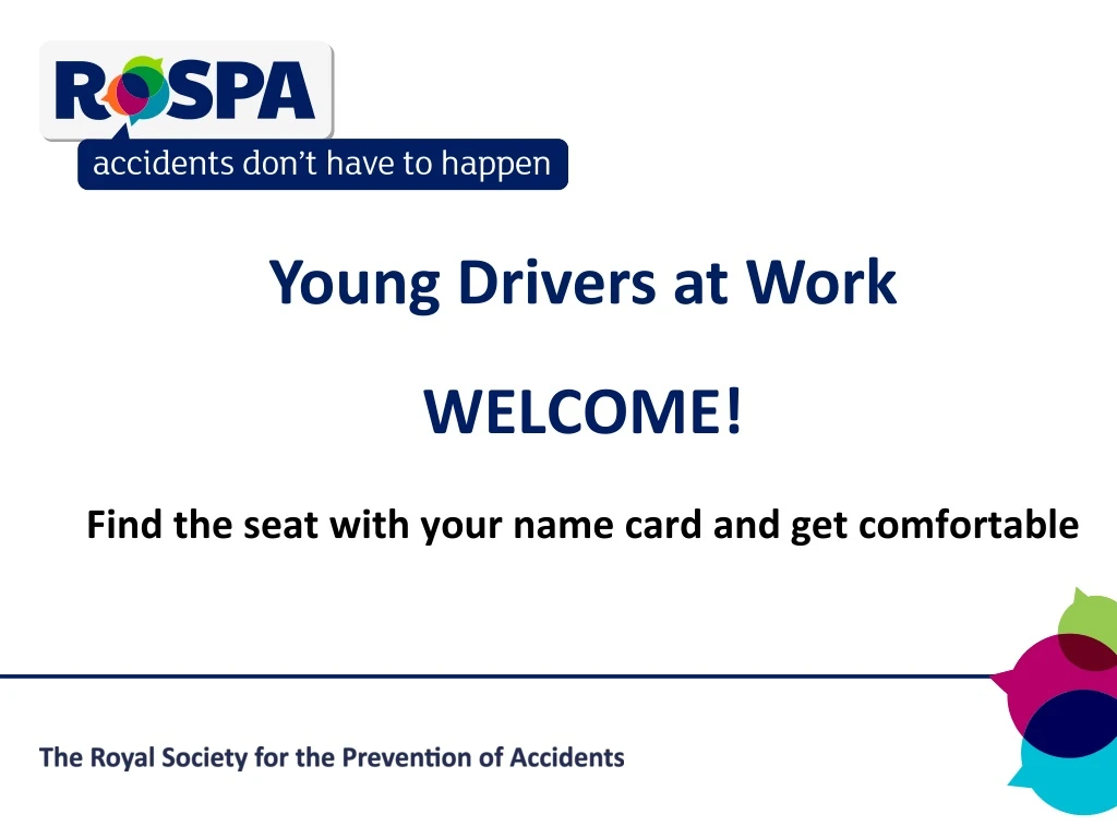 young drivers at work welcome find the seat with