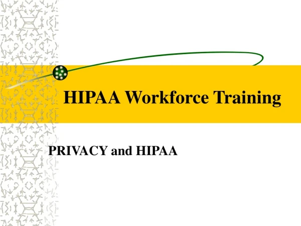 HIPAA Workforce Training