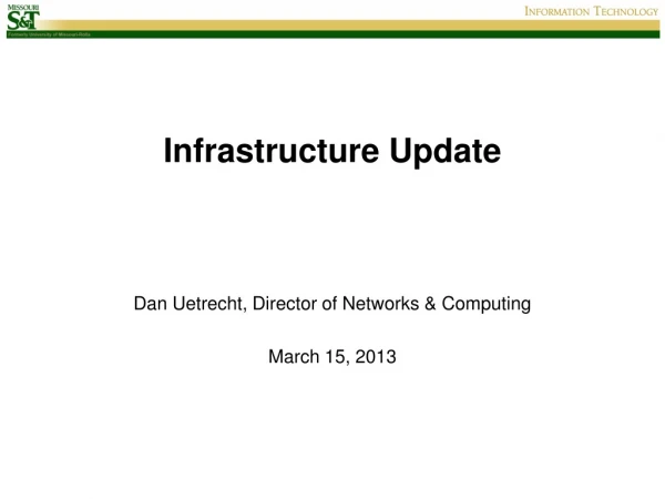 Infrastructure Update