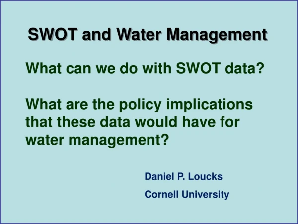 What can we do with SWOT data?