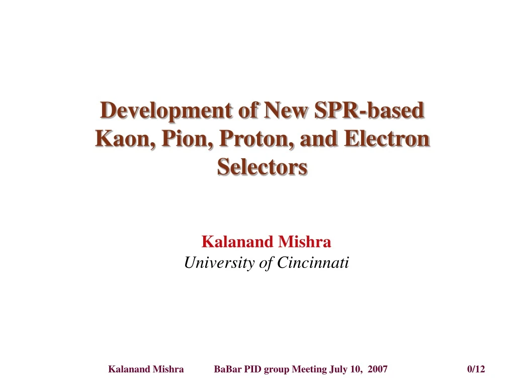 development of new spr based kaon pion proton