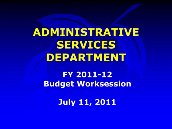 ADMINISTRATIVE SERVICES DEPARTMENT