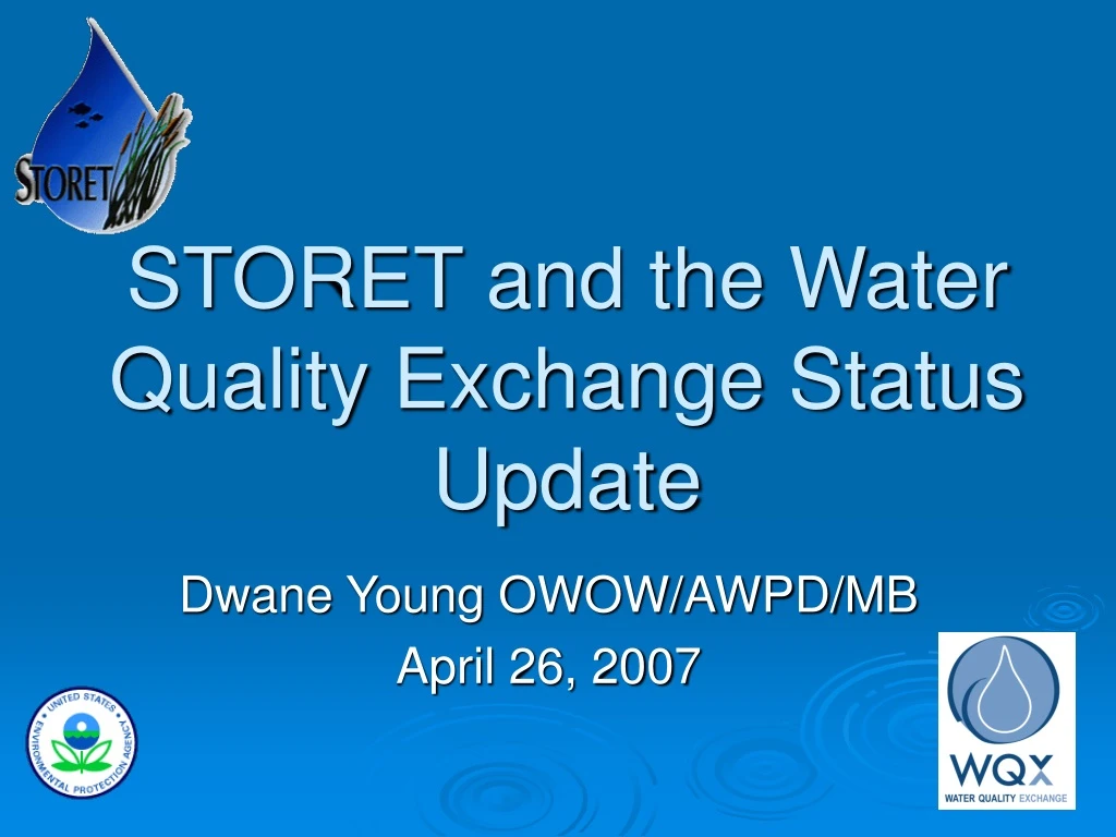 storet and the water quality exchange status update