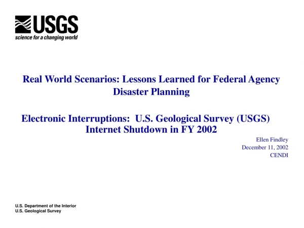 Real World Scenarios: Lessons Learned for Federal Agency Disaster Planning