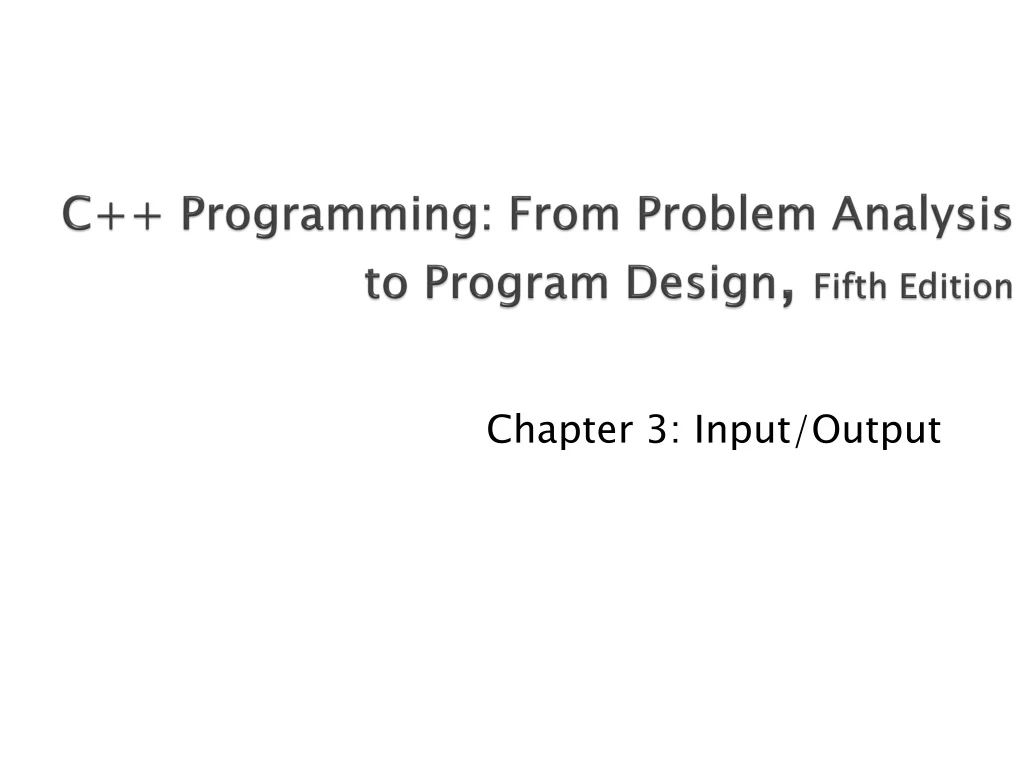 c programming from problem analysis to program design fifth edition